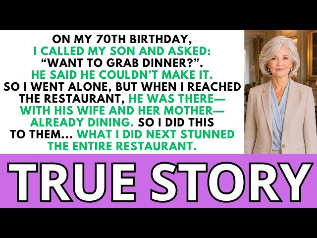 On My Birthday, My Son Refused Dinner With Me—But Was Dining With His Wife And...|  Radium Revenge