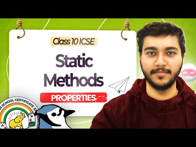 Properties of Static Methods in Java | ICSE Class 10