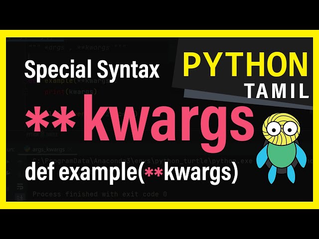**kwargs In Python - A Special Syntax That Every Python Developer Should Know!  | Python | Tamil