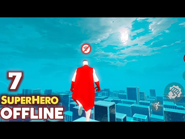 Top 7 SuperHero Games For Android 2026 OFFLINE