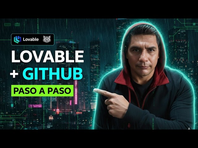 Cómo Conectar Lovable con GitHub (Tutorial Paso a Paso) 💻