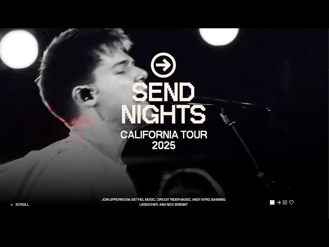 Send Nights Finale - Ft. Bethel Music, UPPERROOM & Circuit Rider Music