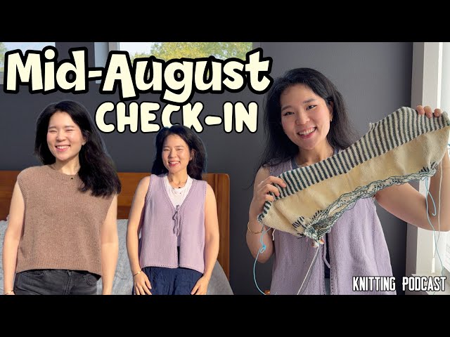 Ep 61 - antipodes, shoreline vest, mochi slipover | transitional knitting