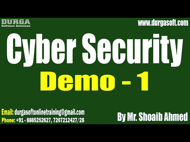 Cyber Security tutorials || Demo - 1 || by Mr. Shoaib Ahmed On 22-06-2026 @8PM (IST)