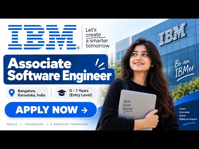 🔥 IBM Hiring 2026 | Associate Software Engineer | 0–1 Years | Bangalore | Entry Level