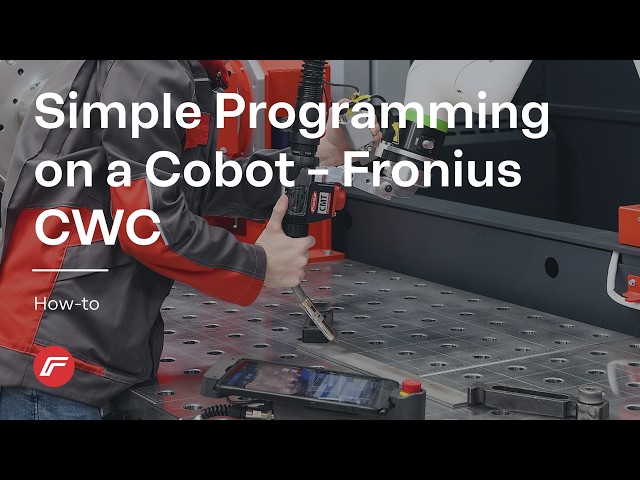 How-To | Simple Welding Program – Fronius CWC