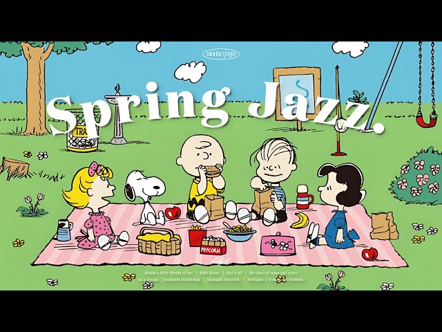 [Playlist] 봄 향기 한가득💚 듣는 순간 기분 좋아지는 봄 재즈플레이리스트🥰 / Spring&Jazz Instrumental Piano Music