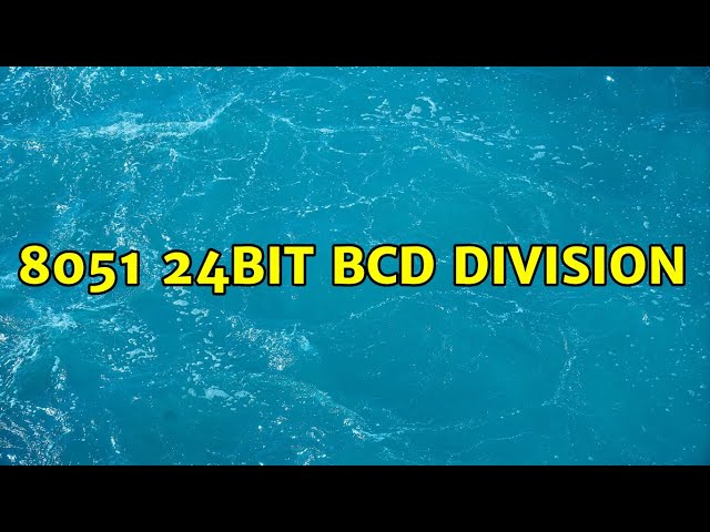 8051 24bit BCD division