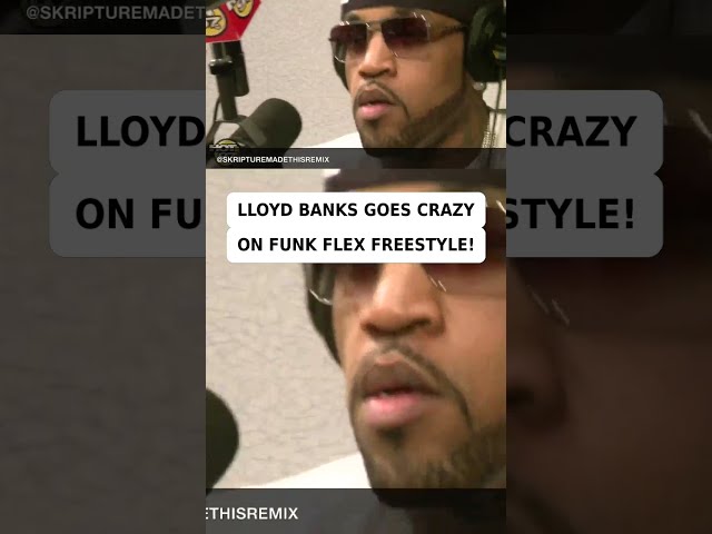 LLOYD BANKS GOES CRAZY ON FUNK FLEX! (REMIX)