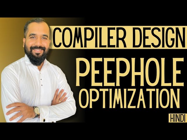 Peephole Optimization Explained in Hindi l Compiler Design