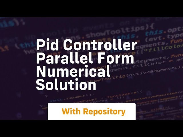 pid controller parallel form numerical solution