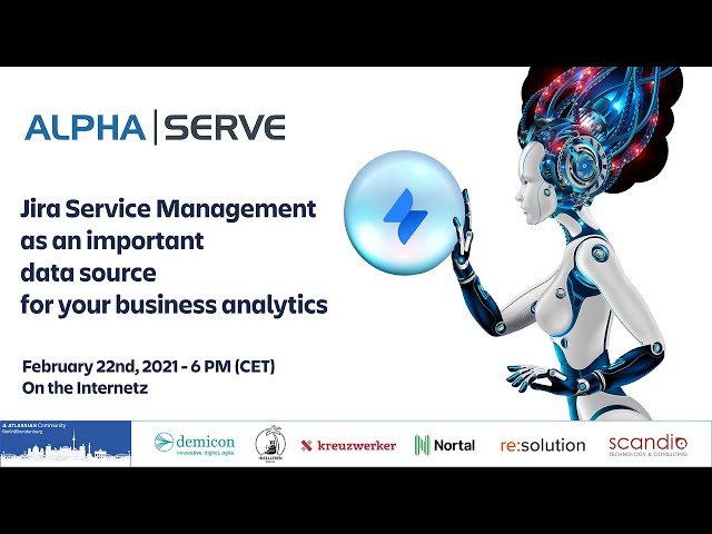 Anna Odrinskaya, Alpha Serve: Jira Service Management as an important data source for BA