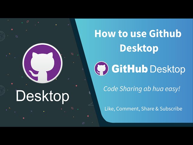 How to use GitHub Desktop for Beginners in Hindi by Saqib Ghatte