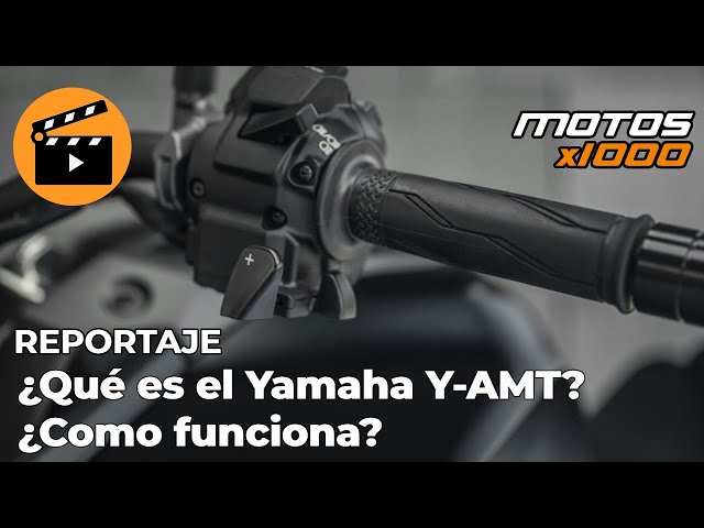 ¿Qué es el Yamaha Y-AMT? ¿Como funciona? | Motosx1000
