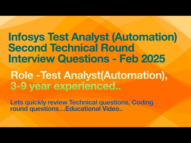 Infosys Second Technical round Test Analyst(Automation) Interview questions and Answers - 2025