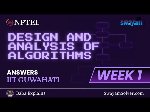 Design and Analysis of Algorithms Week 1 || NPTEL ANSWERS 2026 #nptel #babaxplains