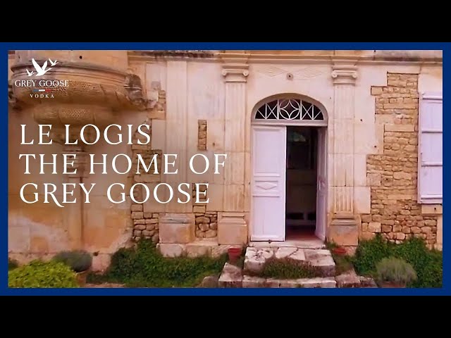 The Home of Grey Goose - Le Logis