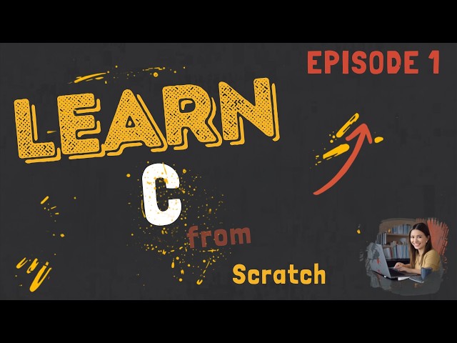 C Programming Tutorial for Beginners | Introduction to C Language | Lesson 1
