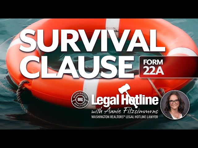 Survival Clause – Form 22A: Legal Hotline: January 2025
