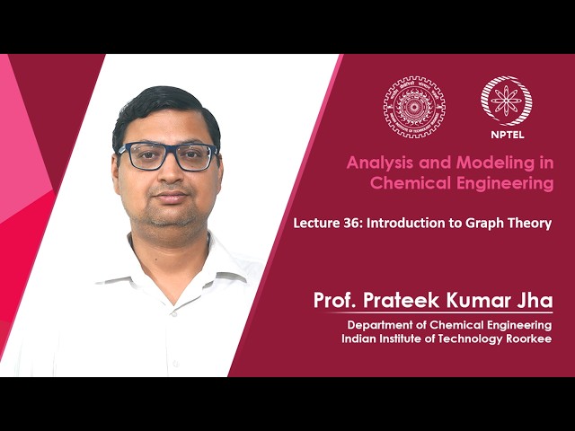 Lecture 36: Introduction to Graph Theory