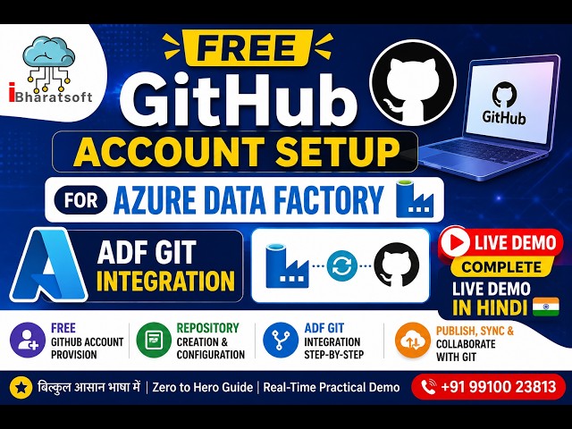 09. Free GitHub Account Setup for Azure Data Factory | ADF Git Integration | Complete Demo