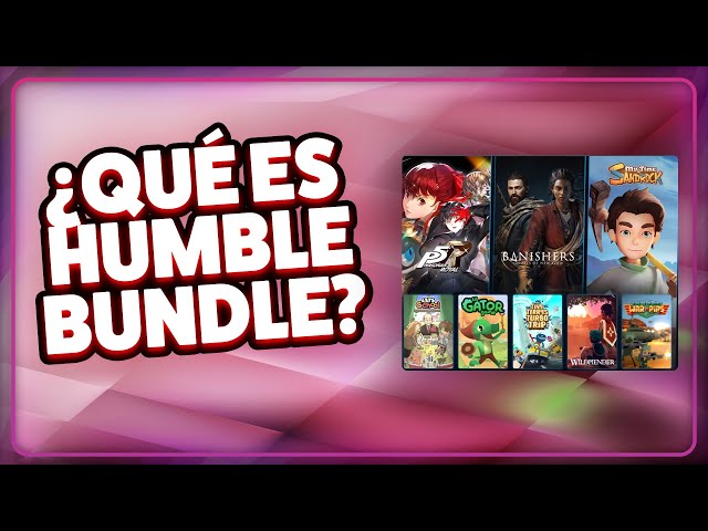 What is the Humble Bundle and how does it work? Great games at a great price ❤️