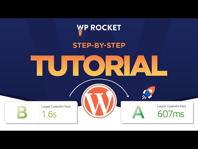 WP Rocket tutorial 2026 - WordPress cache plugin for speed optimization