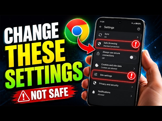 Your Chrome Browser Isn't Fully Protected Until You Change These Settings