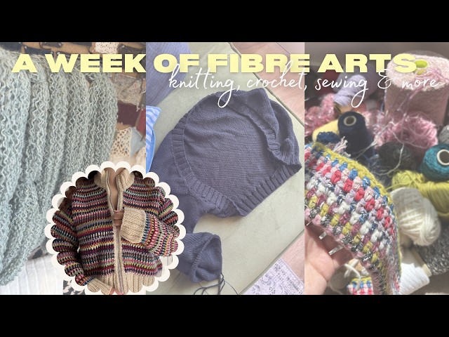 A week of all my hobbies (knitting, crochet, frogging a sweater & more!)
