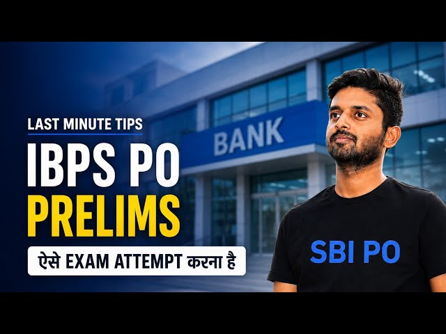 Watch It Before☠️ - IBPS PO PRELIMS⚠️🔥