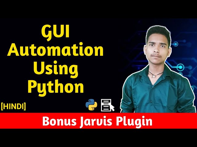 GUI Automation in Python | Pyautogui, OpenCV | New Jarvis Plugin for Python | Python in Hindi