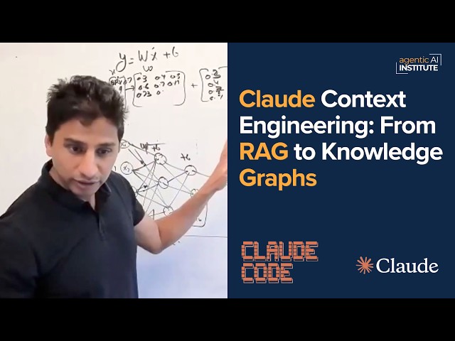 Claude Context Engineering Explained: From RAG to Knowledge Graphs | Production Agent Secrets