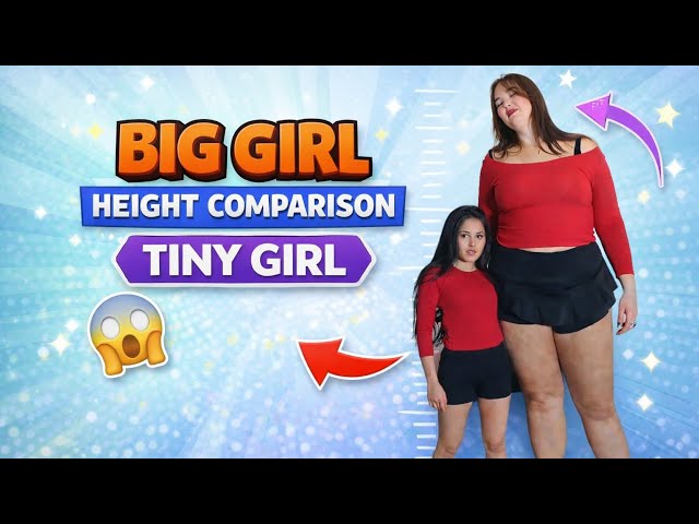 Big Girl Height Comparison Tiny 4ft Girl!