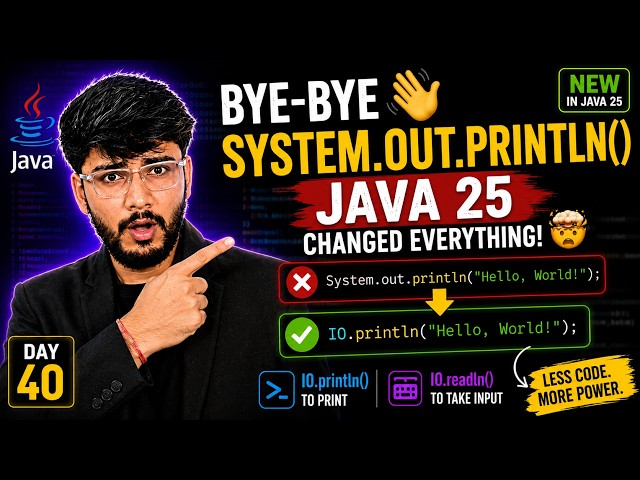 Bye-Bye System.out.println() 👋 | Java 25 Changed Everything! 🤯 [2026]
