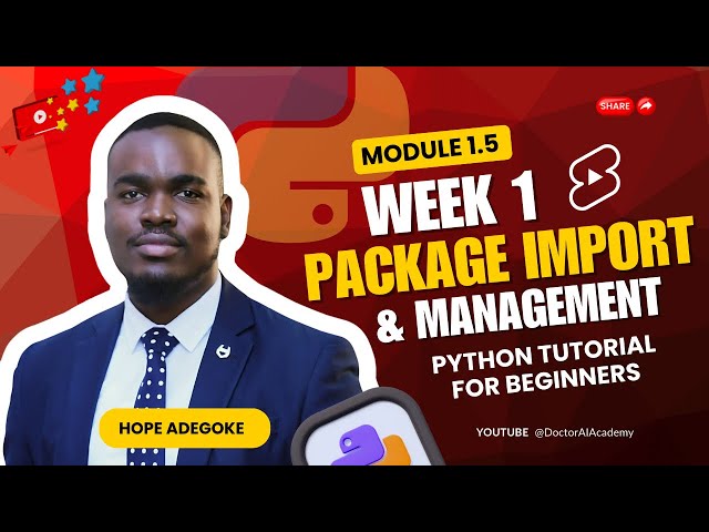 Coding in the Age of AI | Beginner Python Course | Module 1.5 - Package Import and Management