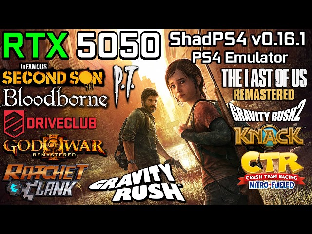 ShadPS4 on RTX 5050 - Test in 12 Games (PS4 Emulator)