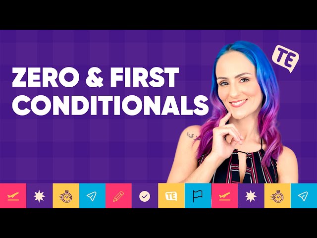 ZERO and FIRST CONDITIONAL!  Você já conhecia ? | Teacher Elza