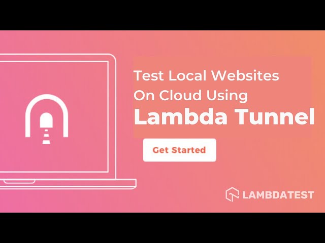 LocalHost Testing using Lambda Tunnel | Test Local/Staged Website or Web App on Cloud | TestMu AI