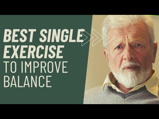 The best single exercise to improve balance  for seniors!
