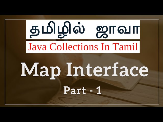 Java Collection in Tamil - Map Interface -1 Java Full Course in Tamil - Muthuramalingam - Payilagam