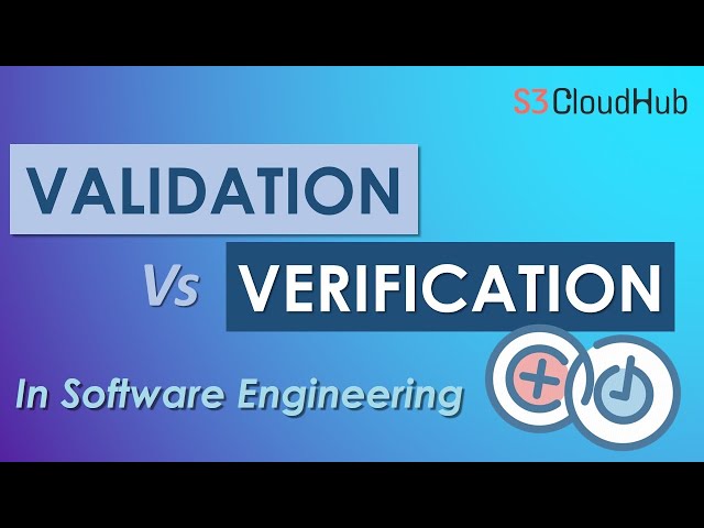 Difference between Validation and Verification in Software Engineering | Software testing Tutorial