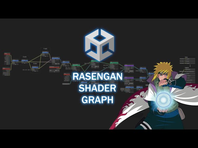RASENGAN from Naruto - Shader graph tutorial - Unity