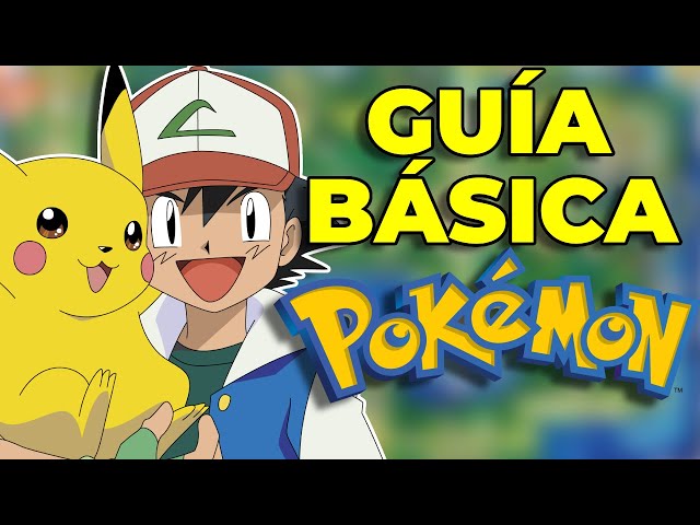 GUÍA BÁSICA que DEBES SABER ANTES de EMPEZAR en POKÉMON