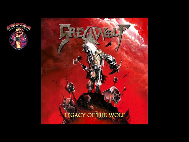 Grey Wolf - Legacy Of The Wolf (2025)