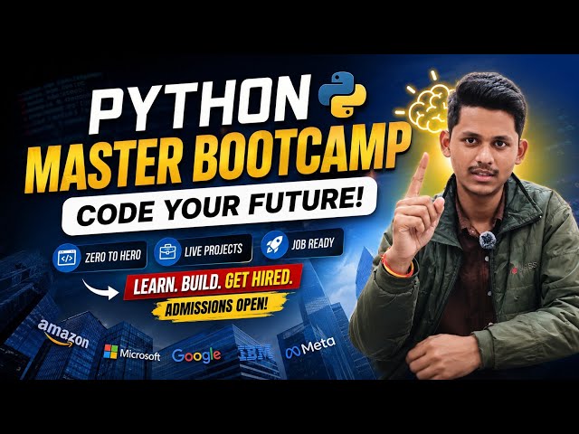Python Master Bootcamp | Beginner to Advanced