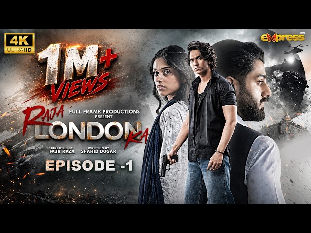 Raja London Ka Episode 1 | Samar Jafri | Zaviyar Ejaz | Ameema Saleem | 1st June 2026 - Express TV