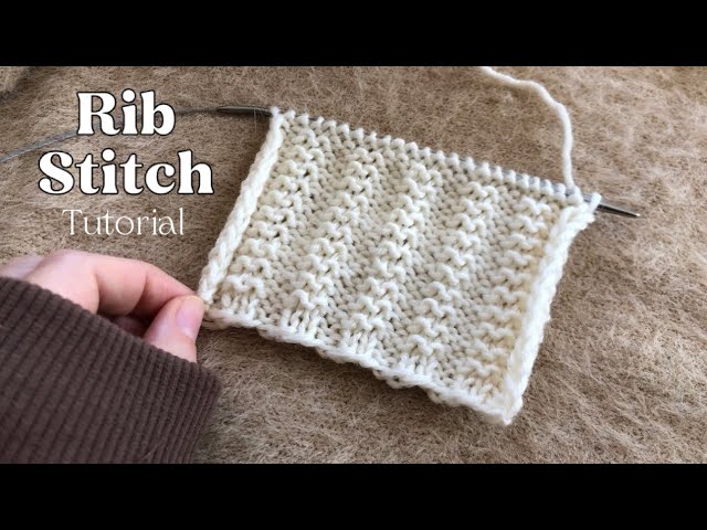 Knitting Pattern : Rib stitch tutorial 🌼 How to knit a rib stitch ✨ Knit 2x2 rib stitch pattern