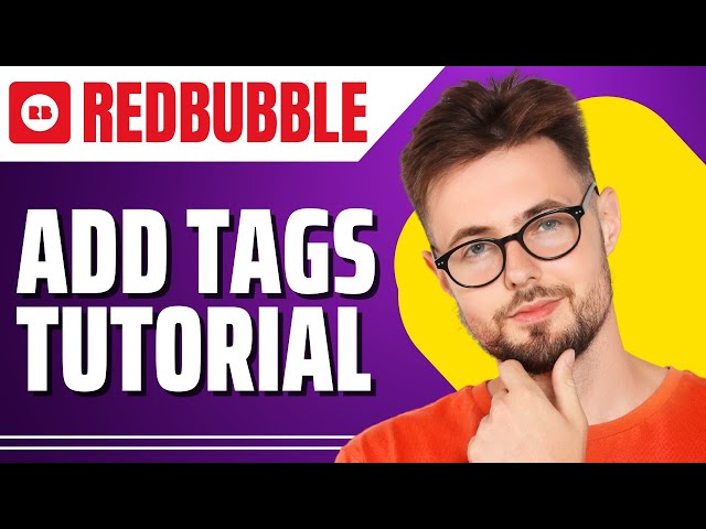 How to Add Tags on Redbubble (Redbubble Tutorial)