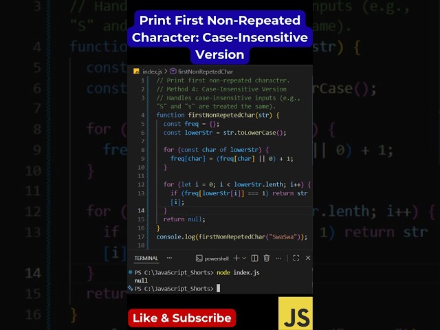 #94 First Non-Repeated Character – Case Insensitive | JS Trick #shorts