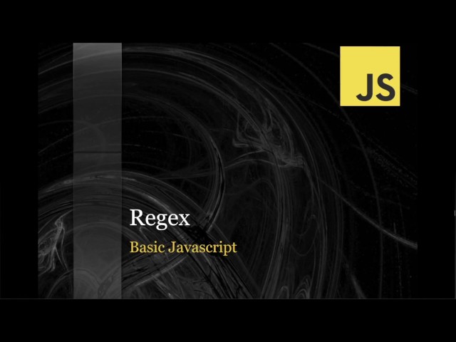 Javascript tutorial for beginners - Regex